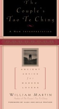 the couple´s tao te ching,ancient advice for modern lovers (en Inglés)