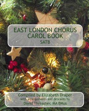 portada East London Chorus Carol Book SATB
