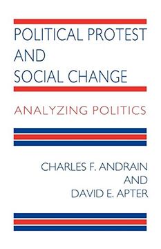 portada Political Protest and Social Change: Analyzing Politics 