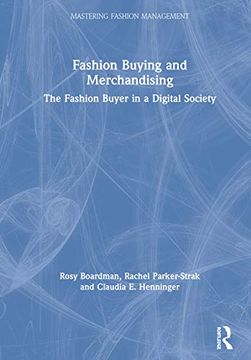 portada Fashion Buying and Merchandising: The Fashion Buyer in a Digital Society