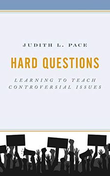 portada Hard Questions: Learning to Teach Controversial Issues (en Inglés)