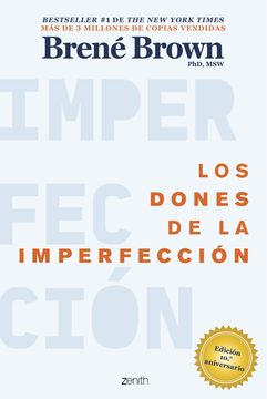 portada Los Dones de la Imperfección: Deja Atrás lo que Crees que Deberías ser y Abraza Quien Realmente Eres (in Spanish)