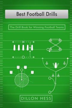 portada Best Football Drills: The Drill Book for Winning Football Teams (in English)