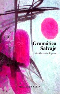 portada Gramática Salvaje (in Spanish)