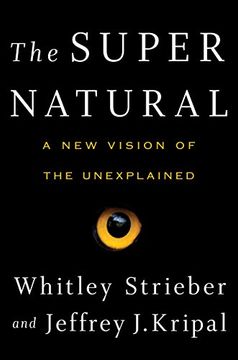 portada The Super Natural: Why the Unexplained is Real (in English)