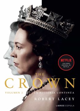portada The Crown Vol. 2: La Historia Continúa (in Spanish)