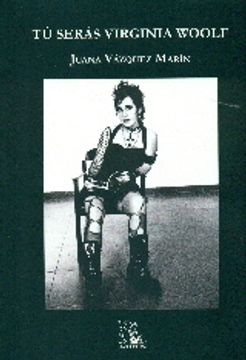portada Tú serás Virginia Woolf (in Spanish)
