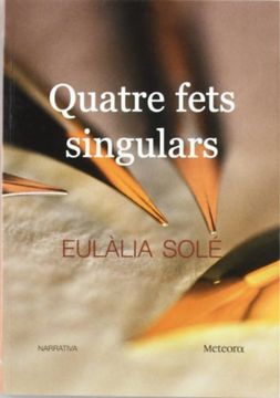 portada Quatre Fets Singulars (Papers de Fortuna) (in Spanish)