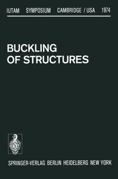 portada Buckling of Structures: Symposium Cambridge/USA, June 17–21, 1974 (IUTAM Symposia)