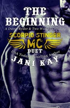 portada The Beginning: A Duet: Volume 1 (Scorpio Stinger MC)