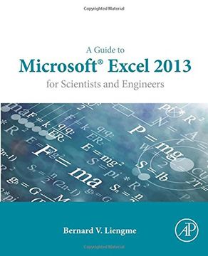 portada A Guide to Microsoft Excel 2013 for Scientists and Engineers