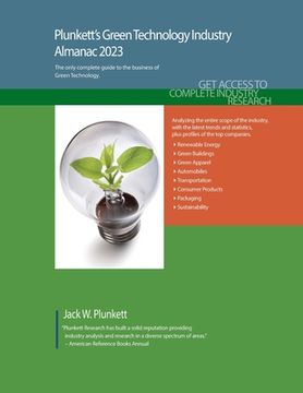 portada Plunkett's Green Technology Industry Almanac 2023: Green Technology Industry Market Research, Statistics, Trends and Leading Companies (en Inglés)