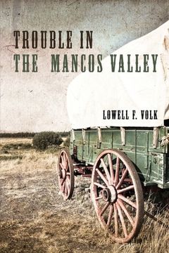 portada Trouble in the Mancos Valley (en Inglés)