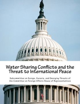 portada Water Sharing Conflicts and the Threat to International Peace