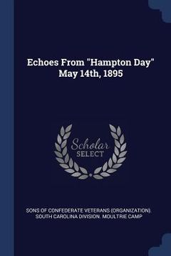 portada Echoes From "Hampton Day" May 14th, 1895 (in English)