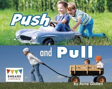 portada Push and Pull (Engage Literacy: Engage Literacy red - Extension b) (en Inglés)