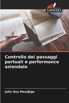 portada Controllo dei passaggi portuali e performance aziendale (in Italian)