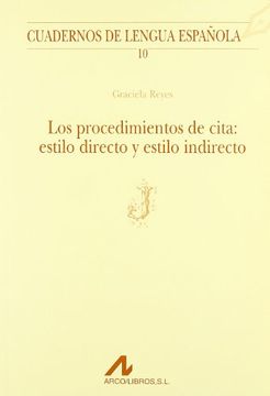 portada Procedimientos de Cita: Estilo Directo y Estilo Indirecto (j) (Cuadernos de Lengua Española) (in Spanish)