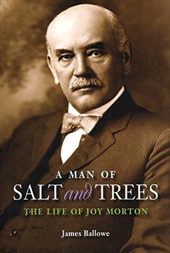 portada A Man of Salt and Trees: The Life of Joy Morton (en Inglés)