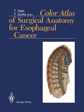 portada Color Atlas of Surgical Anatomy for Esophageal Cancer (en Inglés)