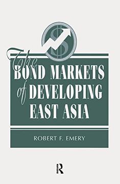 portada The Bond Markets of Developing East Asia (in English)
