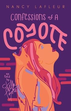 portada Confessions of a Coyote: As told by Stella Coyote (in English)