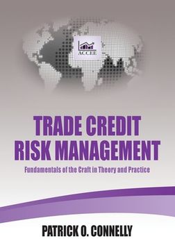 portada Trade Credit Risk Management: Fundamentals of the Craft in Theory and Practice (in English)