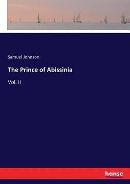 portada The Prince of Abissinia: Vol. II (in English)