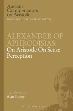portada Alexander of Aphrodisias: On Aristotle on Sense Perception (en Inglés)