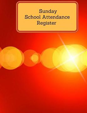 portada Sunday School Attendance Register (en Inglés)