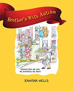 portada Brother's With Autism: Mommy Said We Can be Anything We Want