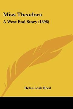 portada miss theodora: a west end story (1898) (en Inglés)