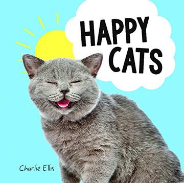 portada Happy Cats: Photos of Felines Feeling fab 