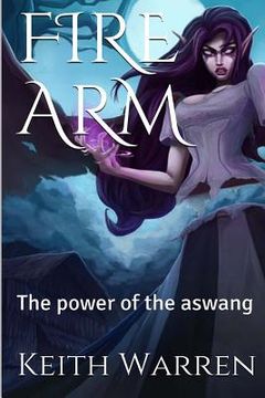 portada Fire Arm: The power of the aswang (en Inglés)