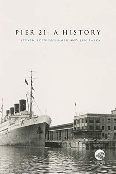portada Pier 21: A History (Mercury Series) (en Inglés)