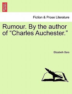 portada rumour. by the author of "charles auchester." (en Inglés)
