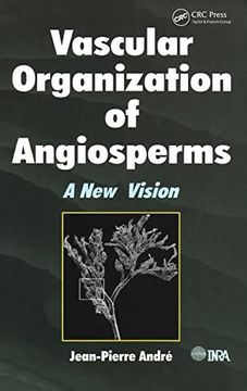 portada Vascular Organization of Angiosperms: A new Vision (en Inglés)