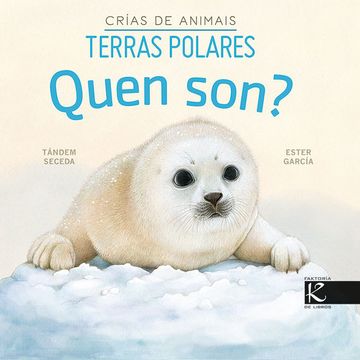 portada QUEN SON CRIAS DE ANIMAIS TERRAS POLARES (en Gallego)
