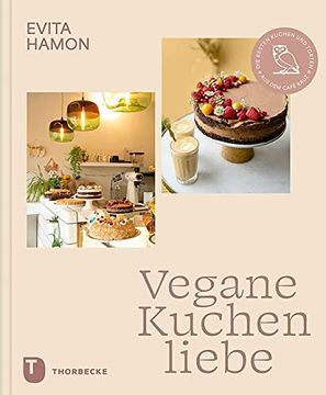 portada Vegane Kuchenliebe: Die Besten Kuchen und Torten aus dem Café Kauz (in German)