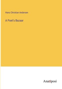 portada A Poet's Bazaar (in English)