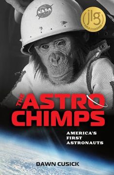 portada The Astrochimps: America's First Astronauts (in English)