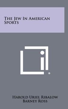 portada the jew in american sports (en Inglés)