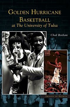portada Golden Hurricane Basketball at the University of Tulsa