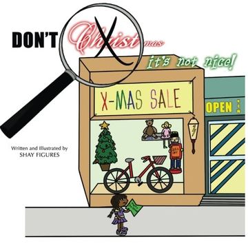portada Don't X-Out Christ in Christmas, it's not nice!