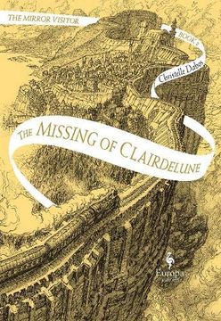 portada The Missing of Clairdelune (The Mirror Visitor Quartet) [Inglés] (en Inglés)