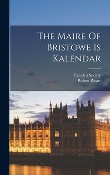 portada The Maire Of Bristowe Is Kalendar (in English)