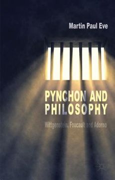 portada Pynchon and Philosophy: Wittgenstein, Foucault and Adorno (en Inglés)