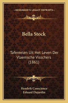 portada Bella Stock: Tafereelen Uit Het Leven Der Vlaemsche Visschers (1861)