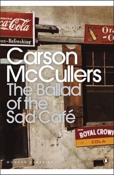 portada The Ballad of the sad Café: Wunderkind; The Jockey; Madame Zilensky and the King of Finland; The Sojourner; A Domestic Dilemma; A Tree, a Rock, a Cloud (Penguin Modern Classics) (in English)
