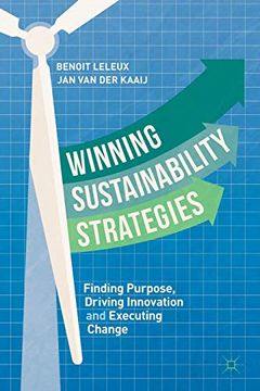 portada Winning Sustainability Strategies: Finding Purpose, Driving Innovation and Executing Change (en Inglés)